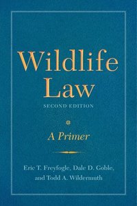 bokomslag Wildlife Law, Second Edition