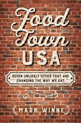 bokomslag Food Town, USA