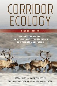 bokomslag Corridor Ecology, Second Edition