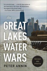 bokomslag The Great Lakes Water Wars