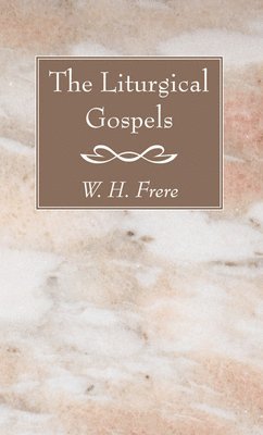 The Liturgical Gospels 1