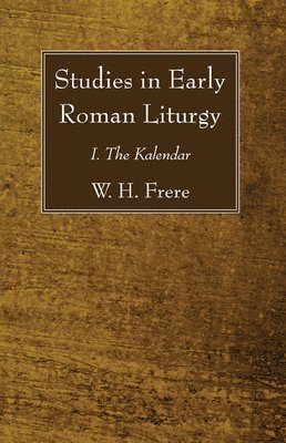 Studies in Early Roman Liturgy 1