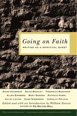 William Zinsser - Going on Faith, Häftad
