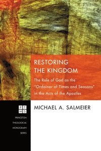 bokomslag Restoring the Kingdom
