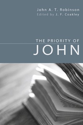 The Priority of John