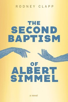 Second Baptism of Albert Simmel