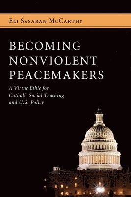 bokomslag Becoming Nonviolent Peacemakers