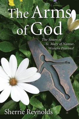 Sherrie Reynolds - Arms of God, Häftad