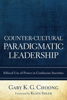 bokomslag Counter-Cultural Paradigmatic Leadership