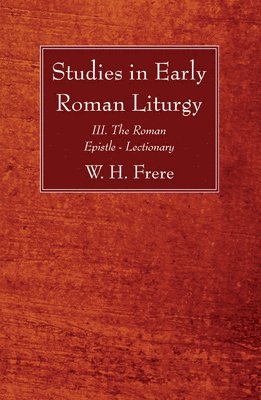 Studies in Early Roman Liturgy 1