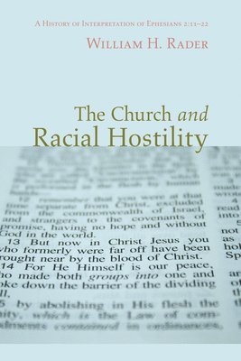 bokomslag The Church and Racial Hostility