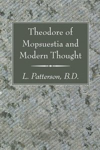 bokomslag Theodore of Mopsuestia and Modern Thought