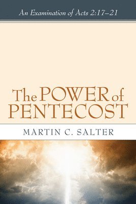 Martin C. Salter, Martin Salter - Power of Pentecost, Häftad