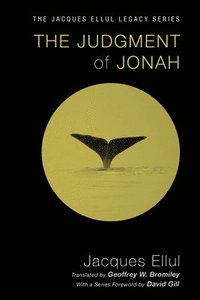 bokomslag The Judgment of Jonah