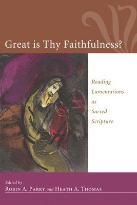 Great Is Thy Faithfulness? 1