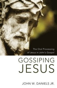 bokomslag Gossiping Jesus