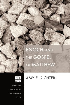 Enoch and the Gospel of Matthew 1