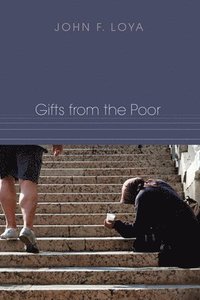 bokomslag Gifts from the Poor