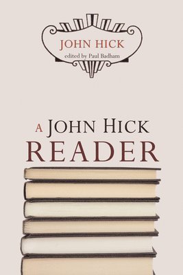 A John Hick Reader