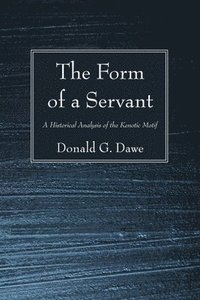 bokomslag The Form of a Servant