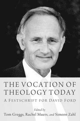 bokomslag Vocation of Theology Today