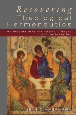 bokomslag Recovering Theological Hermeneutics