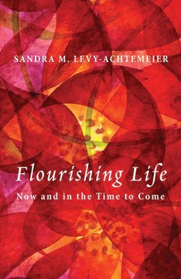 Flourishing Life 1