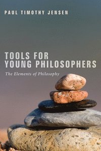 bokomslag Tools for Young Philosophers