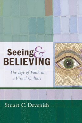 Seeing and Believing 1