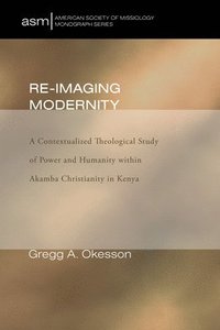 bokomslag Re-Imaging Modernity