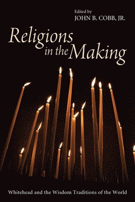 Religions in the Making