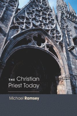 bokomslag Christian Priest Today