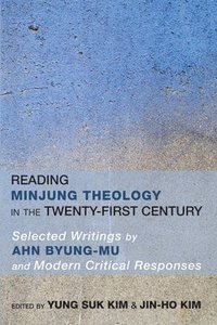 bokomslag Reading Minjung Theology in the Twenty-First Century