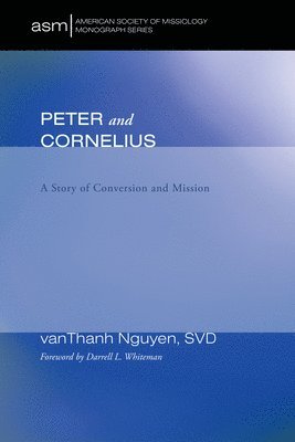 vanThanh Nguyen, Vanthanh Nguyen, SVD Nguyen, vanThanh, Vanthanh Svd Nguyen - Peter and Cornelius, Häftad