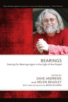 Brian D McLaren, Dave Andrews, Helen Beazley - Bearings, Häftad
