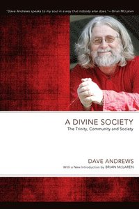 bokomslag A Divine Society