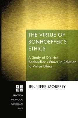 bokomslag Virtue of Bonhoeffer's Ethics