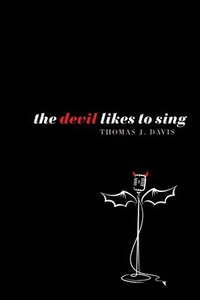 bokomslag The Devil Likes to Sing