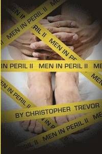 bokomslag Men in Peril II
