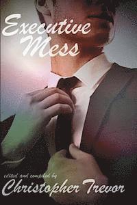 Christopher Trevor - Executive Mess, Häftad