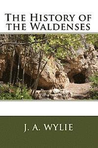 The History of the Waldenses 1