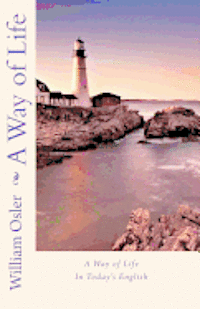 bokomslag A Way of Life (in Today's English)