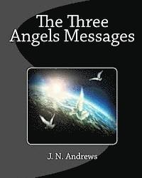 bokomslag The Three Angels Messages
