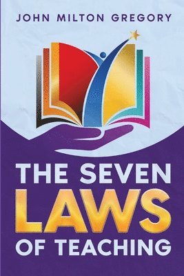 Seven Laws of Teaching