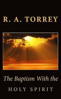 The Baptism With the Holy Spirit