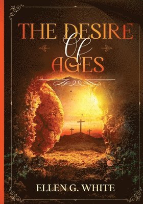 The Desire of Ages 1