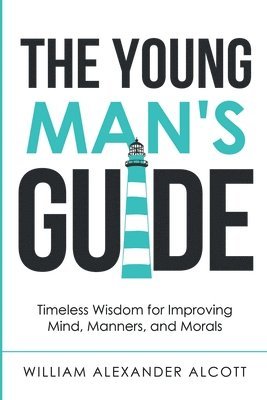 The Young Man's Guide 1