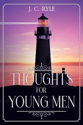 bokomslag Thoughts for Young Men