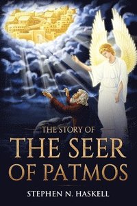 bokomslag The Story of the Seer of Patmos