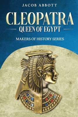 bokomslag Cleopatra, Queen of Egypt
